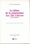 Thème de la claustration dans The Unicorn d'Iris Murdoch